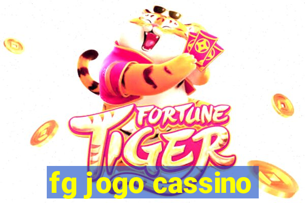 fg jogo cassino